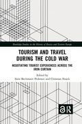 Cover: Tourism and Travel during the Cold War - Routledge
