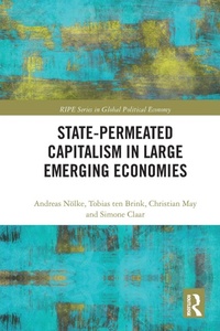 Enlarge image Cover: State-permeated Capitalism in Large Emerging Economies - Routledge