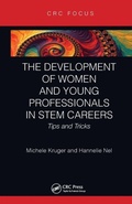 Cover: The Development of Women and Young Professionals in STEM Careers - CRC Press