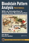 Cover: Bloodstain Pattern Analysis with an Introduction to Crime Scene Reconstruction - CRC Press