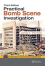 Cover: Practical Bomb Scene Investigation - CRC Press