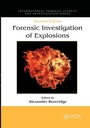 Cover: Forensic Investigation of Explosions - CRC Press
