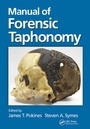 Cover: Manual of Forensic Taphonomy - CRC Press