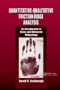 Enlarge image Cover: Quantitative-Qualitative Friction Ridge Analysis - CRC Press