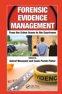 Enlarge image Cover: Forensic Evidence Management - CRC Press