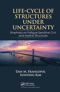 Enlarge image Cover: Life-Cycle of Structures Under Uncertainty - CRC Press