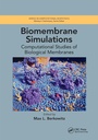 Cover: Biomembrane Simulations - CRC Press
