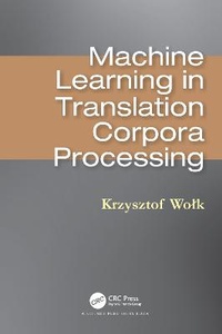 Abbildung von: Machine Learning in Translation Corpora Processing - CRC Press