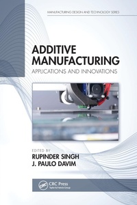 Abbildung von: Additive Manufacturing - CRC Press