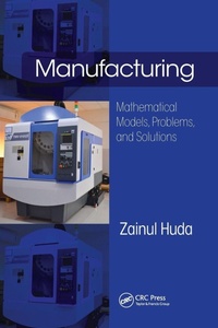 Enlarge image Cover: Manufacturing - CRC Press