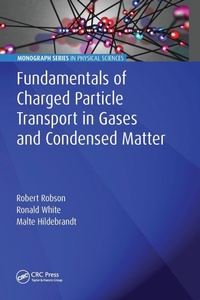 Abbildung von: Fundamentals of Charged Particle Transport in Gases and Condensed Matter - CRC Press