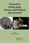 Cover: Mechanisms Linking Aging, Diseases and Biological Age Estimation - CRC Press