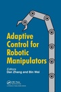Cover: Adaptive Control for Robotic Manipulators - CRC Press