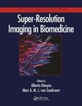 Cover: Super-Resolution Imaging in Biomedicine - CRC Press