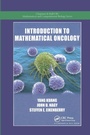 Cover: Introduction to Mathematical Oncology - Chapman & Hall/CRC