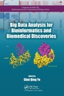 Cover: Big Data Analysis for Bioinformatics and Biomedical Discoveries - Chapman & Hall/CRC