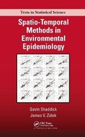 Cover: Spatio-Temporal Methods in Environmental Epidemiology - Chapman & Hall/CRC