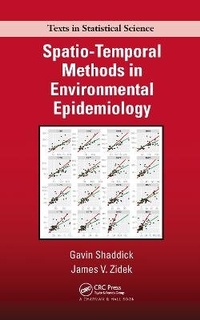Enlarge image Cover: Spatio-Temporal Methods in Environmental Epidemiology - Chapman & Hall/CRC