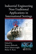 Cover: Industrial Engineering Non-Traditional Applications in International Settings - CRC Press
