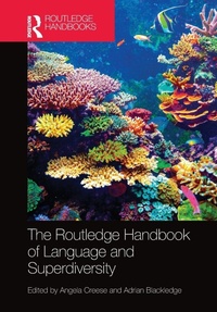 Enlarge image Cover: The Routledge Handbook of Language and Superdiversity - Routledge