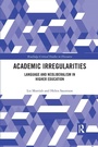 Cover: Academic Irregularities - Routledge