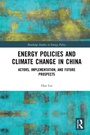 Cover: Energy Policies and Climate Change in China - Routledge