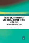Cover: Migration, Development and Social Change in the Himalayas - Routledge