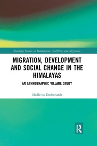 Enlarge image Cover: Migration, Development and Social Change in the Himalayas - Routledge