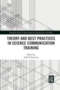 Cover: Theory and Best Practices in Science Communication Training - Routledge
