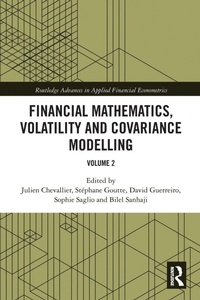 Enlarge image Cover: Financial Mathematics, Volatility and Covariance Modelling - Routledge