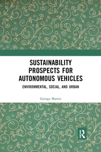 Enlarge image Cover: Sustainability Prospects for Autonomous Vehicles - Routledge