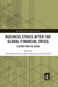 Cover: Business Ethics After the Global Financial Crisis - Routledge