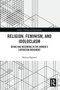 Cover: Religion, Feminism, and Idoloclasm - Routledge