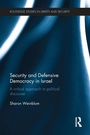Cover: Security and Defensive Democracy in Israel - Routledge