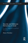 Cover: Security and Defensive Democracy in Israel - Routledge