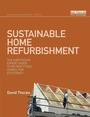 Cover: Sustainable Home Refurbishment - Routledge