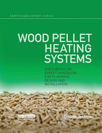 Enlarge image Cover: Wood Pellet Heating Systems - Routledge
