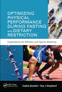 Enlarge image Cover: Optimizing Physical Performance During Fasting and Dietary Restriction - CRC Press