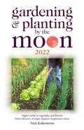 Cover: Gardening and Planting by the Moon 2022 - W Foulsham & Co Ltd