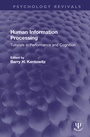 Cover: Human Information Processing - Routledge