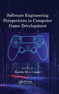 Enlarge image Cover: Software Engineering Perspectives in Computer Game Development - CRC Press