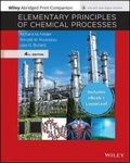 Cover: Elementary Principles of Chemical Processes, 4e Epub Reg Card with Abridged Print Companion Set - Wiley