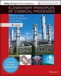 Cover: Elementary Principles of Chemical Processes, Wileyplus Nextgen Card with Abridged Loose-Leaf Print Companion Set - Wiley