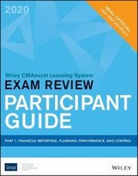 Abbildung von: Wiley Cmaexcel Exam Review 2020 Participant Guide - Wiley