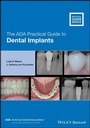 Cover: The ADA Practical Guide to Dental Implants - Wiley