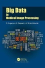 Cover: Big Data in Medical Image Processing - CRC Press