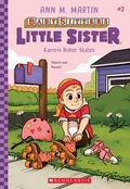 Cover: Karen's Roller Skates (Baby-Sitters Little Sister #2) - Scholastic Inc.