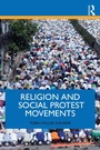 Cover: Religion and Social Protest Movements - Routledge