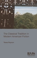 Cover: Classical Tradition in Modern American Fiction - Edinburgh University Press