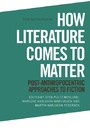 Cover: How Literature Comes to Matter - Edinburgh University Press